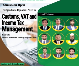 The Last Date of Admission in the online PGD in ‘Customs, VAT and Income Tax Management’, 22nd Batch has been extended to 15th April 2026.