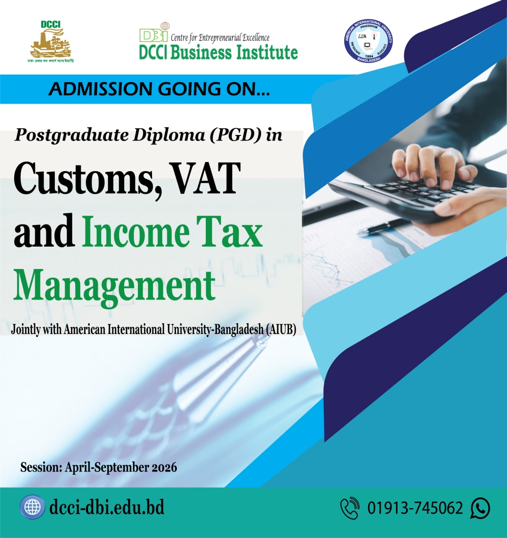 Admission in the PGD in 'Customs, VAT and Income Tax Management’.
